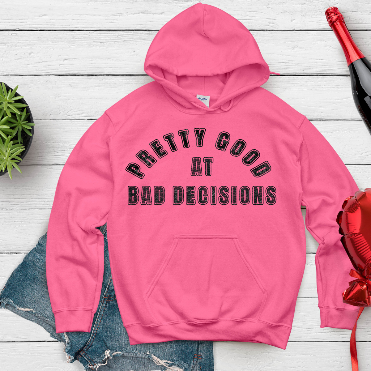 Bad decisions Hoodie